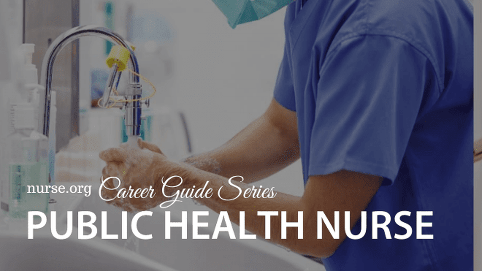 Public Health Nurse Career Guide by Nurse.org