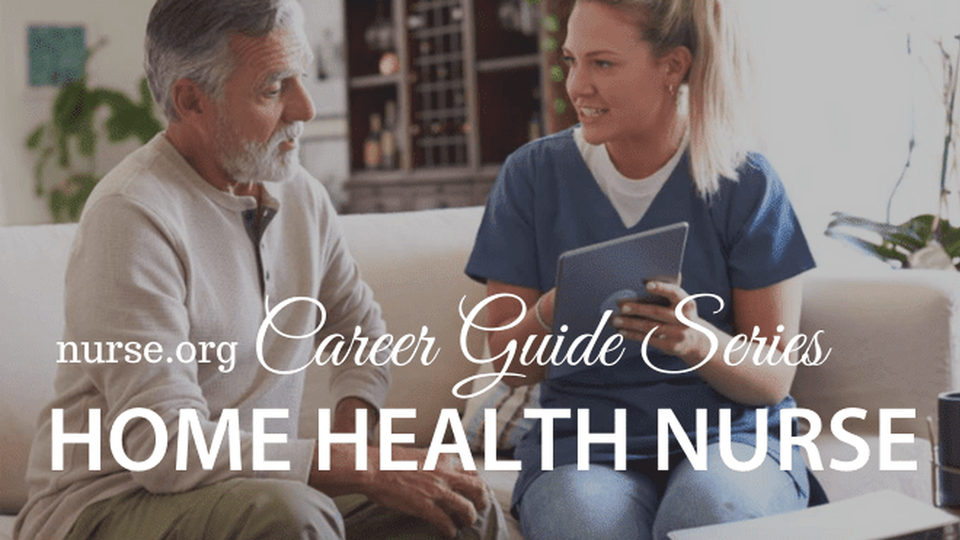 3 Steps to a Home Health Nurse Salary & Requirements