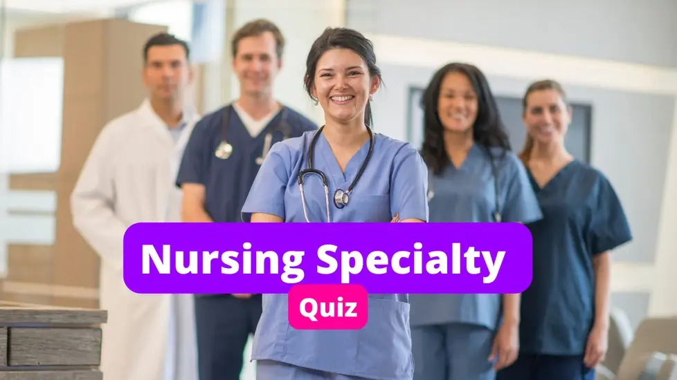Nursing specialty quiz
