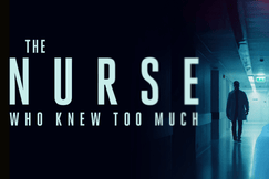 Promotional poster for The Nurse Who Knew Too Much featuring a nurse in a hospital corridor with a mysterious figure in the background.