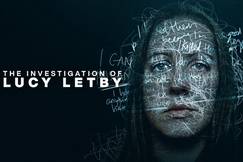 Netflix poster for The Investigation of Lucy Letby: close-up of Lucy Letby's face overlaid with handwritten scrawls like "evil" and "guilty," dark background evoking true crime drama.
