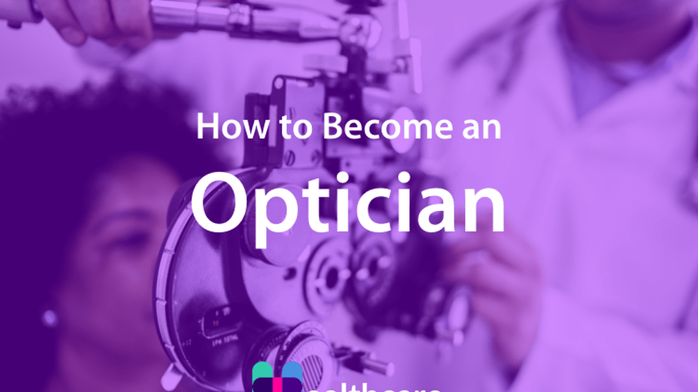 How to Become an Optician