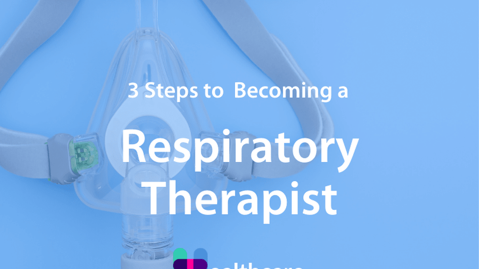 How to Become a Respiratory Therapist