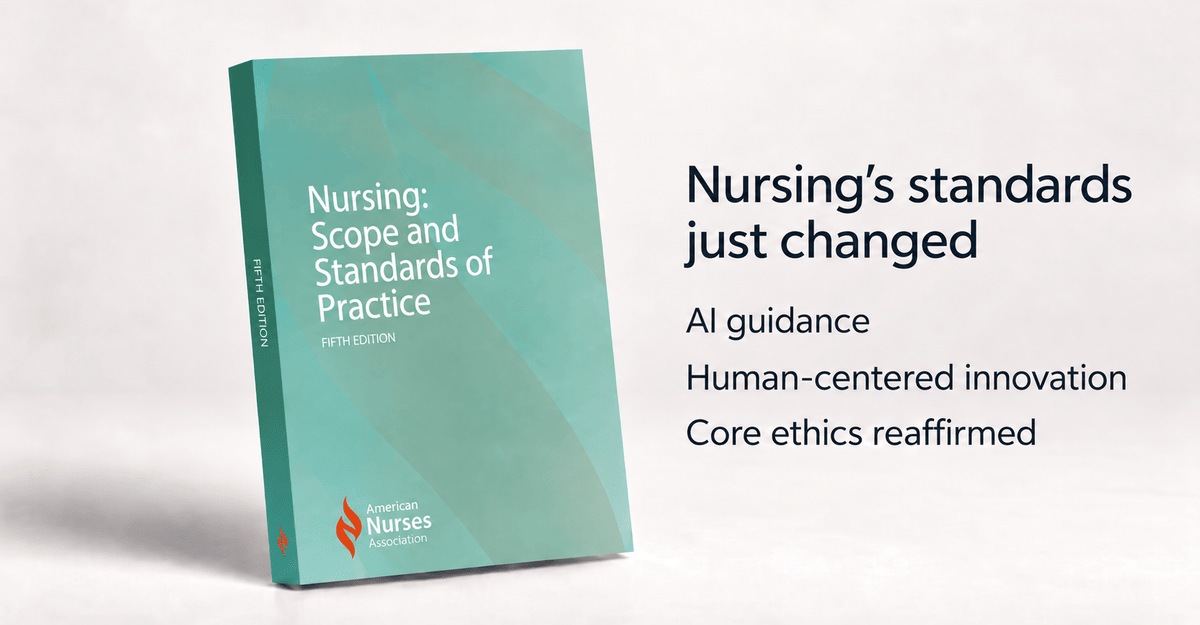 Your Nurse Rulebook Just Changed: ANA Adds AI to Scope and Standards
