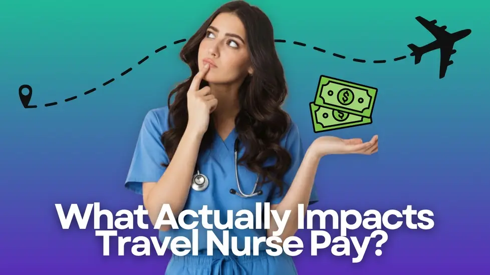 What Actually Impacts Travel Nurse Pay? A Transparent Breakdown by Titan Medical Group
