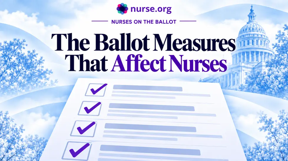 The Ballot Measures That Name Nurses or Decide What They Can Do | Nurse.org