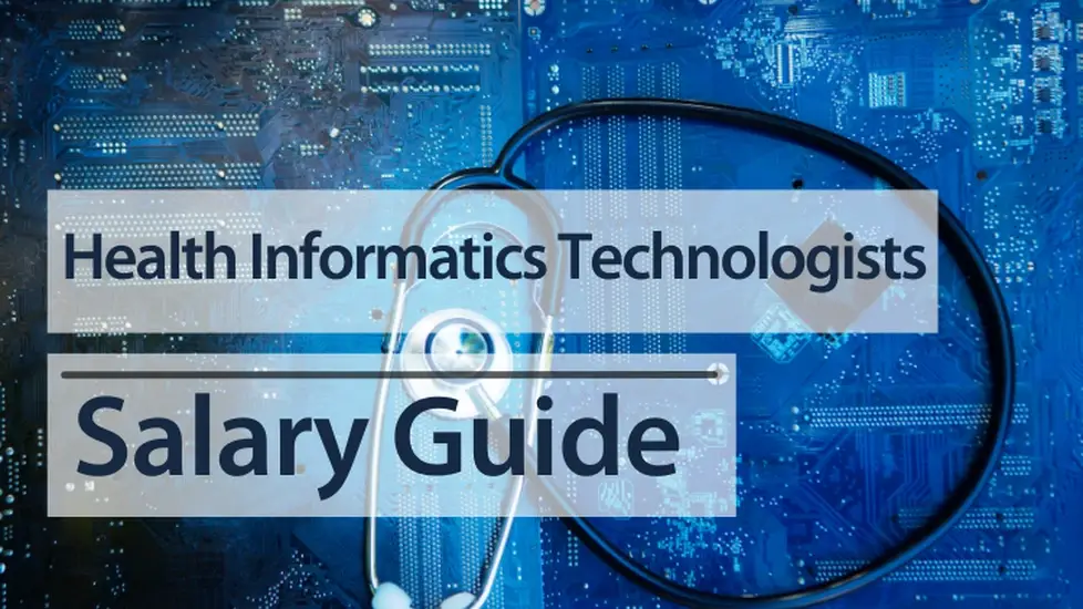 Health Informatics Technologists Salary Guide for 2026