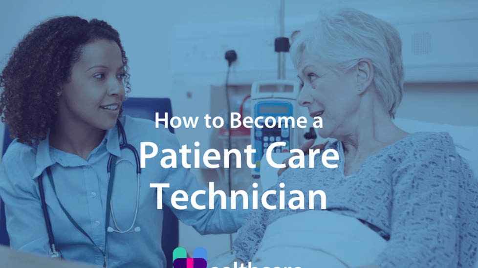 How to Become a Patient Care Technician