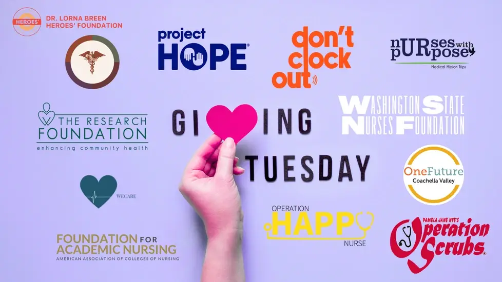 Where Nurses Are Giving Back This Giving Tuesday: 12 Nurse-Focused Nonprofits