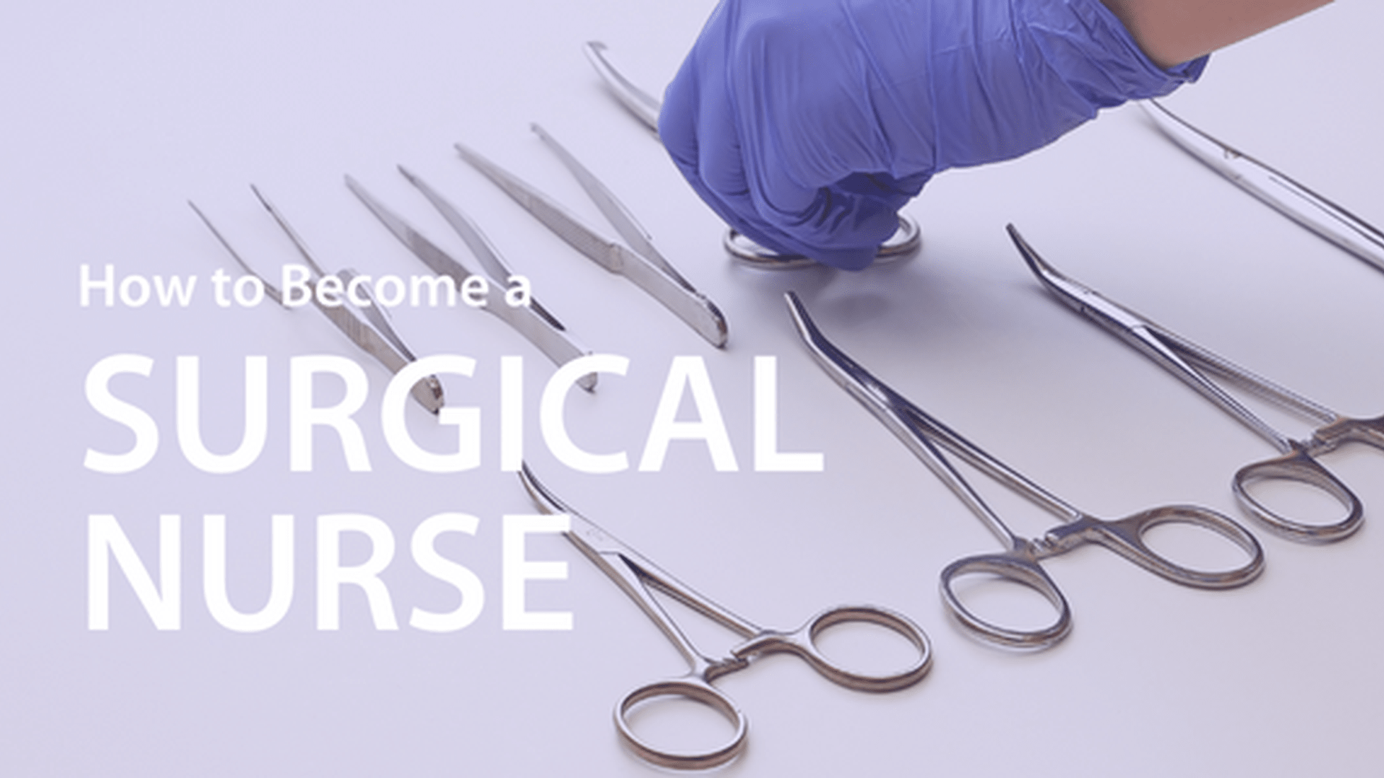 4 Steps to a Surgical Nurse Salary & Duties