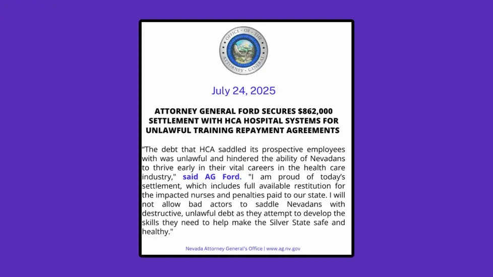 Quit Your New Nurse Job, Owe $7K+? Not Anymore—Nevada Bans TRAP Contracts, HCA Settles